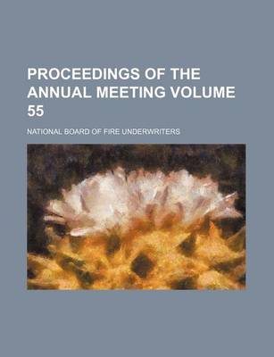 Book cover for Proceedings of the Annual Meeting Volume 55