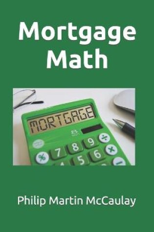 Cover of Mortgage Math