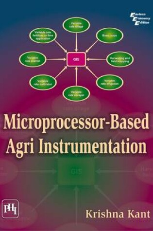 Cover of Microprocessor-Based Agri Instrumentation