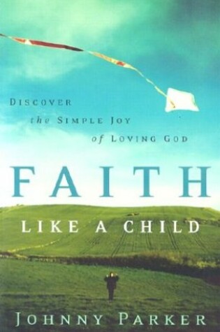 Cover of Faith Like a Child