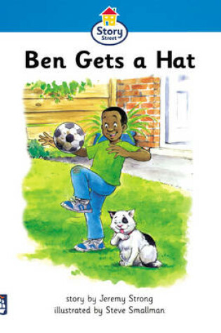 Cover of Ben gets a hat Story Street Stage Step 2 Storybook 10