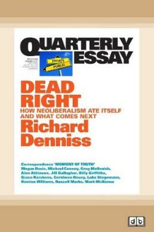 Cover of Quarterly Essay 70 Dead Right