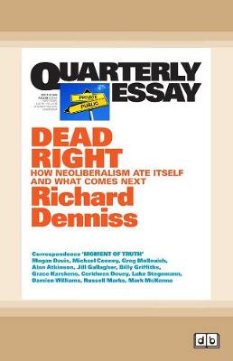 Book cover for Quarterly Essay 70 Dead Right