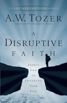 Book cover for A Disruptive Faith