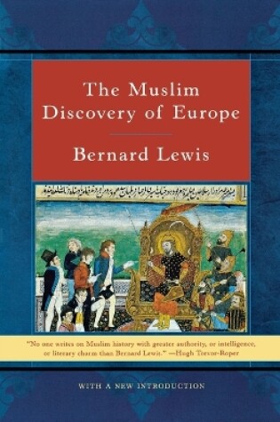 Cover of The Muslim Discovery of Europe