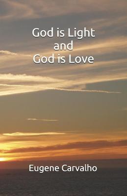 Book cover for God is Light and God is Love