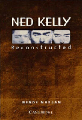 Book cover for Ned Kelly Reconstructed