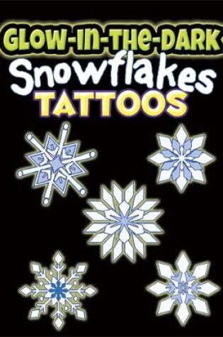 Cover of Glow-In-The-Dark Tattoos