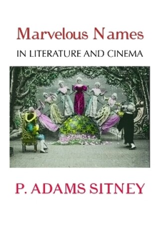 Cover of Marvelous Names in Literature and Cinema