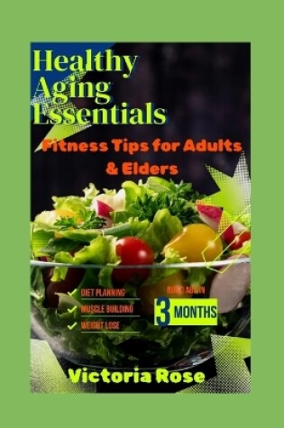 Cover of Healthy Aging Essentials