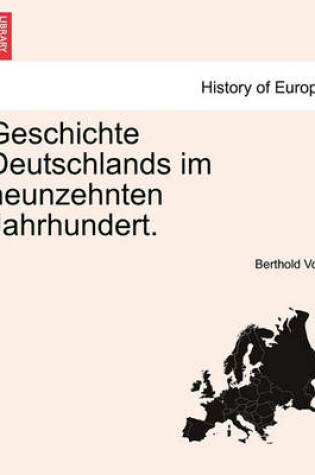 Cover of Geschichte Deutschlands Im Neunzehnten Jahrhundert.