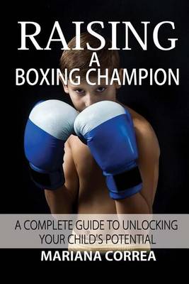 Book cover for Raising a Boxing Champion