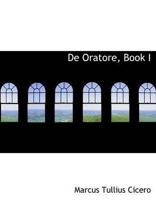 Book cover for de Oratore, Book I