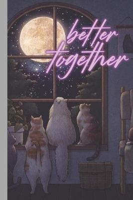 Book cover for Better Together