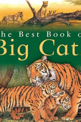 Cover of The Best Book of Big Cats