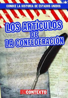 Book cover for Los Artículos de la Confederación (the Articles of Confederation)