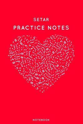 Book cover for Setar Practice Notes