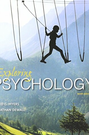 Cover of Exploring Psychology 10e (Paper) & Launchpad for Myers' Exploring Psychology 10e (Six Month Access)