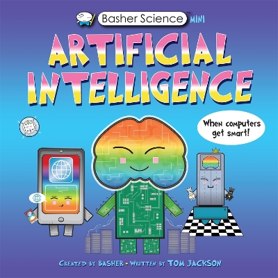 Book cover for Basher Science Mini: Artificial Intelligence