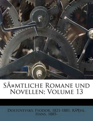 Book cover for Samtliche Romane Und Novellen; Volume 13