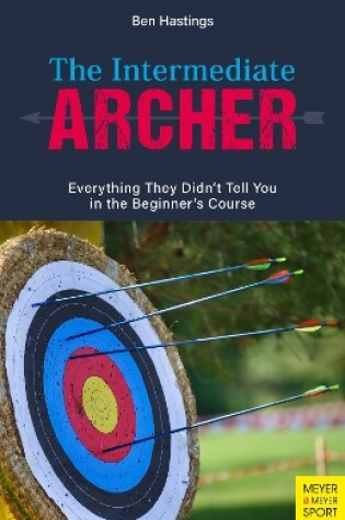 Cover of The Intermediate Archer