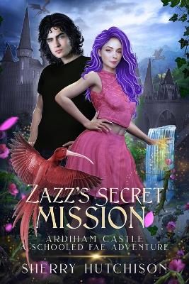 Cover of Zazz's Secret Mission