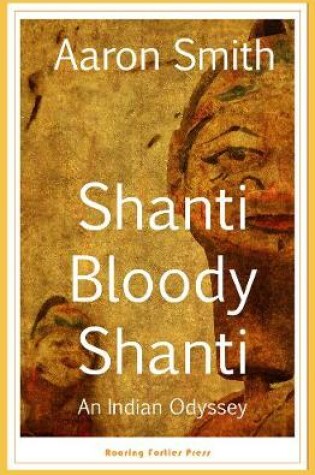 Cover of Shanti Bloody Shanti