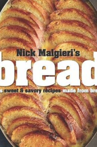 Cover of Bread: Over 60 breads, rolls and cakes plus delicious recipes using them