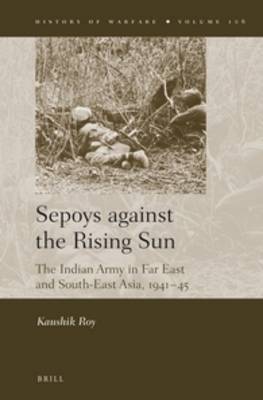 Cover of Sepoys against the Rising Sun