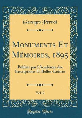 Book cover for Monuments Et Mémoires, 1895, Vol. 2