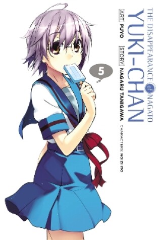 Cover of The Disappearance of Nagato Yuki-Chan, Vol. 5