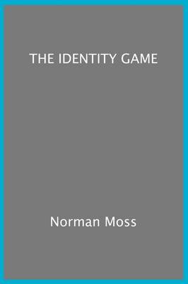 Book cover for 'The Identity Game'