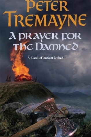 Cover of A Prayer for the Damned (Sister Fidelma Mysteries Book 17)