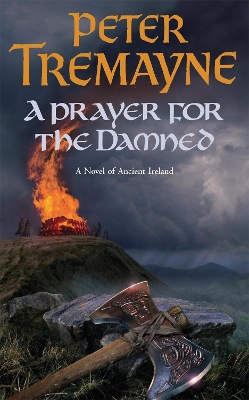 Book cover for A Prayer for the Damned (Sister Fidelma Mysteries Book 17)