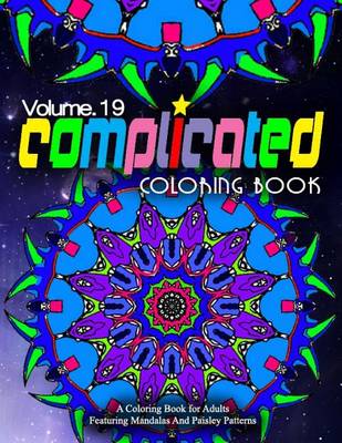 Book cover for COMPLICATED COLORING BOOKS - Vol.19