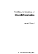 Book cover for Practical Applications of Symbolic Computation