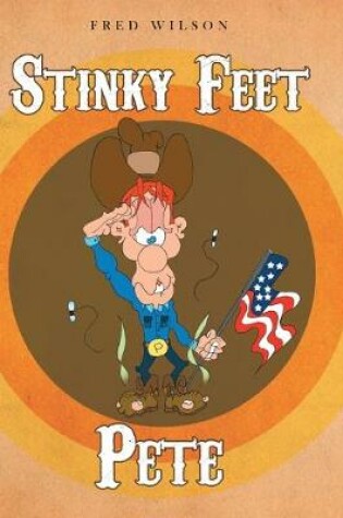 Cover of Stinky Feet Pete