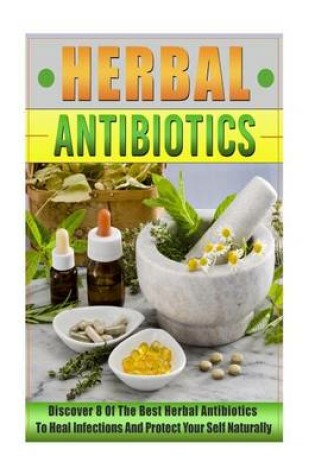 Cover of Herbal Antibiotics