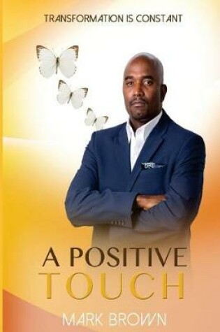 Cover of A Positive Touch