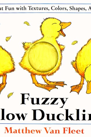 Cover of Fuzzy Yellow Ducklings