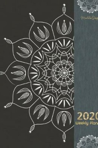 Cover of 2020 Weekly Planner Mandalas Design