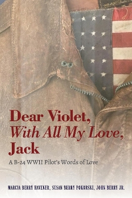 Book cover for Dear Violet, With all my Love, Jack
