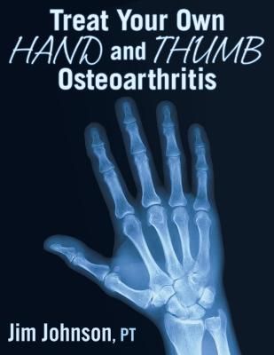 Book cover for Treat Your Own Hand and Thumb Osteoarthritis