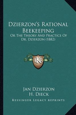 Book cover for Dzierzon's Rational Beekeeping