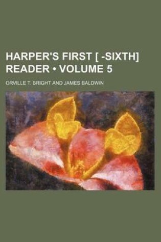 Cover of Harper's First [ -Sixth] Reader (Volume 5)