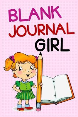 Book cover for Blank Journal Girl