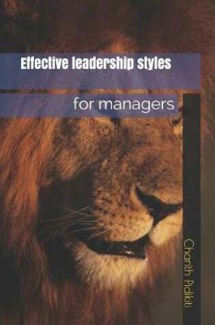 Cover of Effective leadership styles for managers