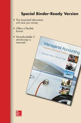 Cover of Loose-Leaf for Managerial Accounting: Creating Value in a Dynamic Business Environment