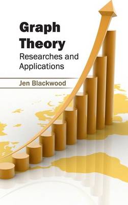 Cover of Graph Theory: Researches and Applications