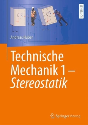 Book cover for Technische Mechanik 1 - Stereostatik